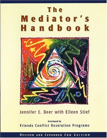 the mediators handbook 1st edition jennifer e beer ,eileen stief 0865713596, 978-0865713598