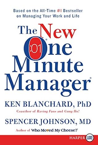 the new one minute manager 1st edition ken blanchard ,spencer johnson m d 006239312x, 978-0062393128