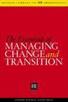 the essential managing change and transition 1st edition harvard busines school 1591395739, 978-1591395737