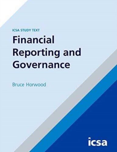 financial reporting and governance 1st edition bruce horwood 9781860725357