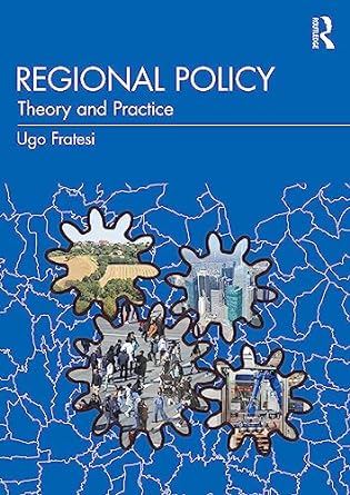 regional policy 1st edition ugo fratesi 0815364083, 978-0815364085