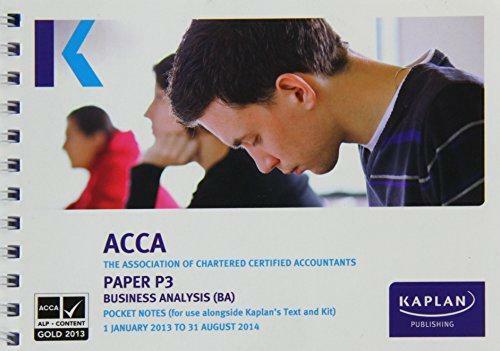 acca the association of chartered certified accountants paper p3 business analysis pocket notes 1st edition