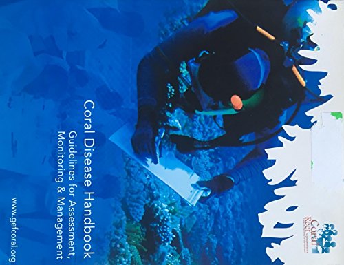coral disease handbook guidelines for assessment monitoring and management 1st edition laurie j raymundo