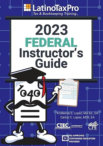 2023 federal instructors guide 1st edition kristeena s lopez ma ea 979-8850422677