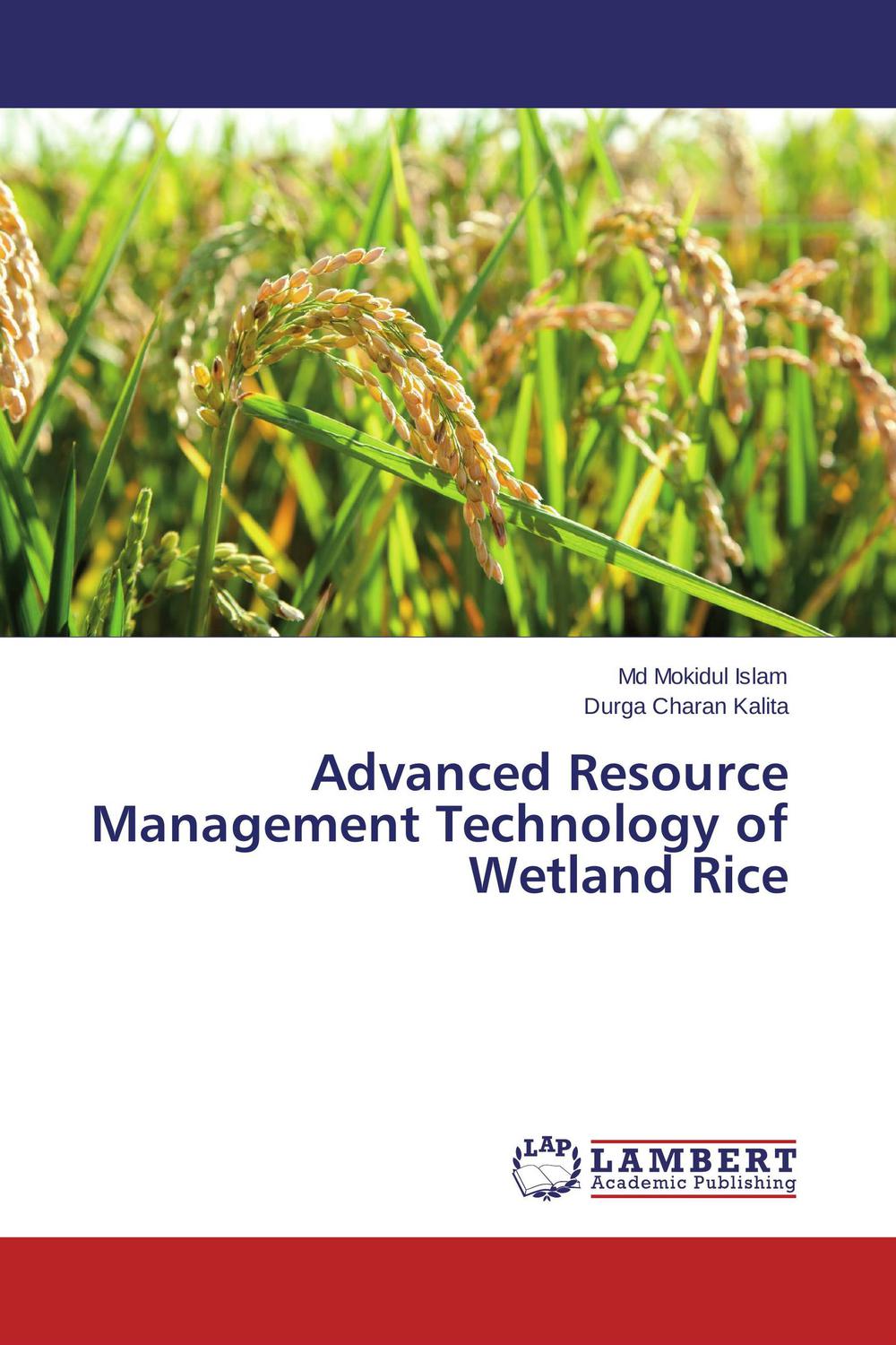advanced resource management technology of wetland rice 1st edition islam, md mokidul, kalita, durga charan