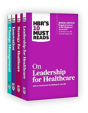 on leadership for healthcare 1st edition harvard business review ,thomas h. lee ,daniel goleman ,peter f.
