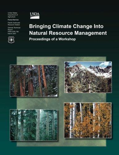 bringing climate change into natural resource management 1st edition joyce 1507849443, 9781507849446