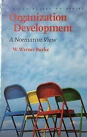 organization development a normative view 1st edition w. warner burke 9780201106978