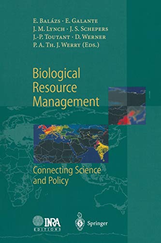 biological resource management connecting science and policy 1st edition ervin balazs 3662040352,