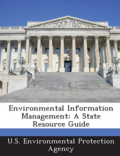 environmental information management a state resource guide 1st edition bibliogov 1288649118, 9781288649112