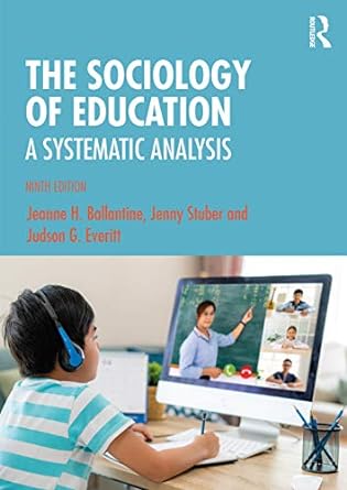the sociology of education 9th edition jeanne ballantine ,jenny stuber ,judson everitt 0367903148,