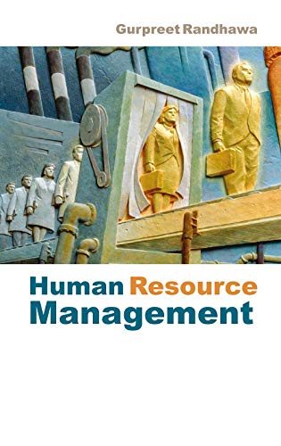 human resources management 2008 edition gurpreet randhawa 8126908602, 9788126908608