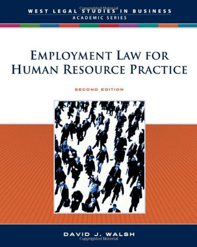 employment law for human resource practice 2nd edition walsh, david j. 0324303939, 9780324303933