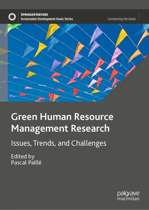 green human resource management research issues trends and challenges 15th edition peter schmidt 3031065581,
