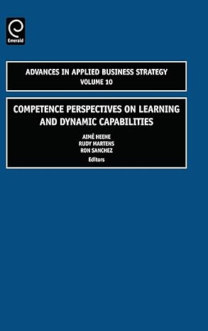 competence perspectives on learning and dynamic capabilities 1st edition aim? heene, aime heene, rudy