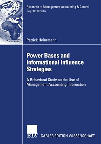 power bases and informational influence strategies a behavioral study on the use of management accounting