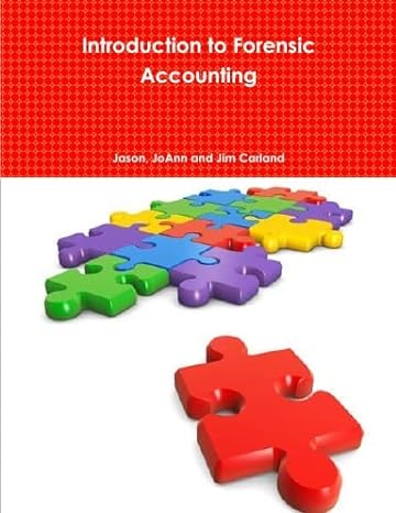introduction to forensic accounting 1st edition joann, jason, jim carland b005888ncg