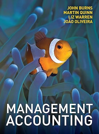 management accounting 1st edition john burns ,martin quinn ,liz warren ,joao oliveira 0077121619,