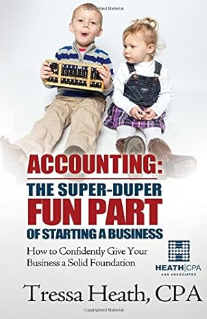 accounting the super duper fun part of starting a business how to confidently give your business a solid
