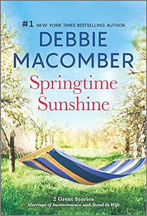springtime sunshine a novel  debbie macomber 0778312208, 978-0778312208