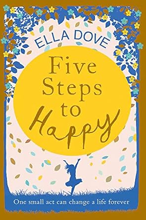 five steps to happy  ella dove 1409184579, 978-1409184577