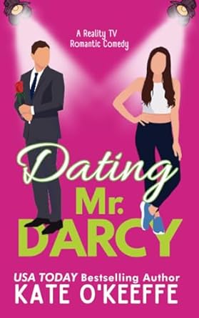 dating mr darcy a romantic comedy  kate o'keeffe b08f6j6z1g, 979-8667690634