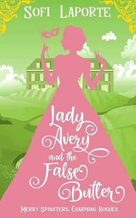 lady avery and the false butler  sofi laporte 390348900x, 978-3903489004
