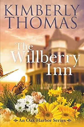 the willberry inn  kimberly thomas b0b6dfm1fs, 979-8201426422