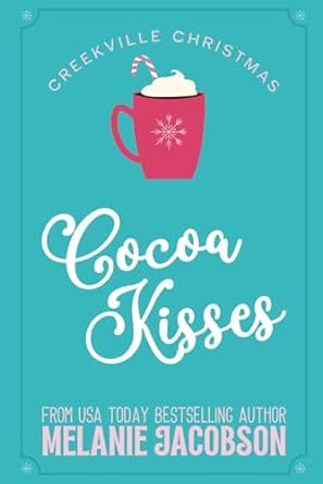 cocoa kisses  melanie jacobson b0cn9jv3db, 979-8867523435