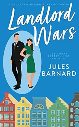 landlord wars a grumpy billionaire romantic comedy  jules barnard 1960648004, 978-1960648006