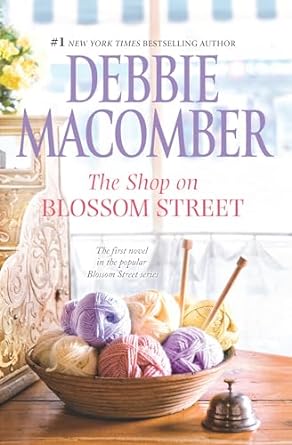 the shop on blossom street  debbie macomber 0778315673, 978-0778315674