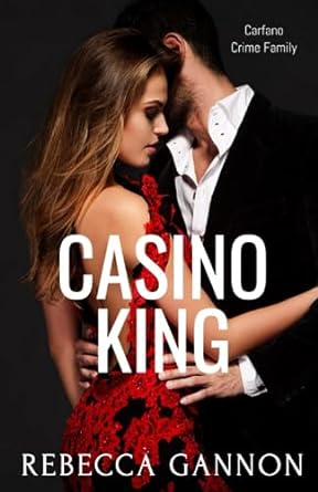 casino king  rebecca gannon b08rylfzsh, 979-8675133284