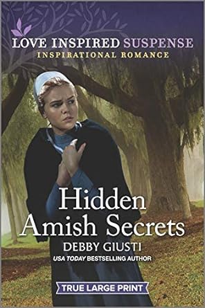 hidden amish secrets  debby giusti 133558112x, 978-1335581129