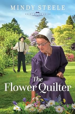 the flower quilter  mindy steele 1636096425, 978-1636096421