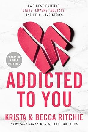 addicted to you  krista ritchie ,becca ritchie 0593549473, 978-0593549476
