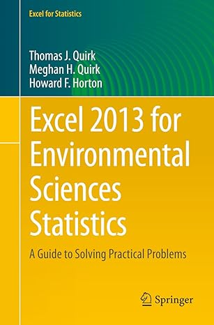 excel 2013 for environmental sciences statistics a guide to solving practical problems 1st edition thomas j