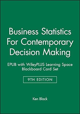 business statistics for contemporary decision making epub with wileyplus learning space blackboard card set