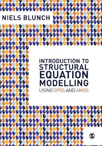 introduction to structural equation modelling using spss and amos 1st edition niels j blunch 1412945577,