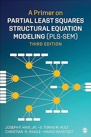 a primer on partial least squares structural equation modeling 3rd edition joe hair ,g tomas m hult