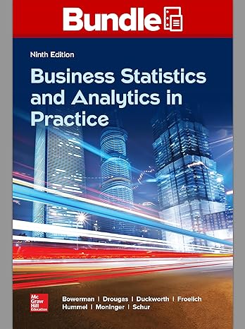 gen combo ll business statistics in practice connect ac 9th edition bruce l bowerman professor 1260516717,