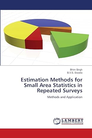 estimation methods for small area statistics in repeated surveys methods and application 1st edition bhim