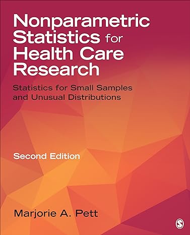 nonparametric statistics for health care research statistics for small samples and unusual distributions 2nd