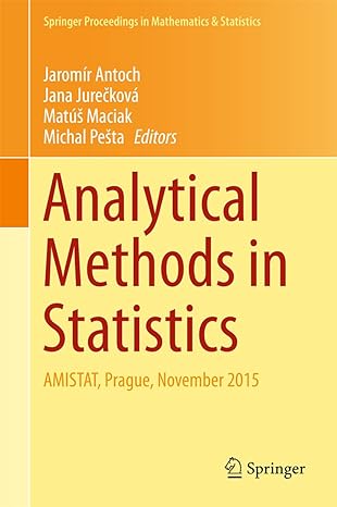 analytical methods in statistics amistat prague november 2015 1st edition jaromir antoch ,jana jureckova