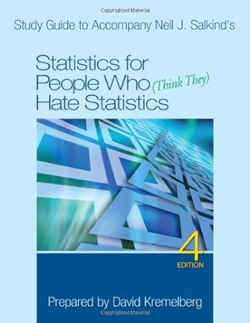study guide to accompany neil j salkinds statistics for people who hate statistics 1st edition neil j salkind