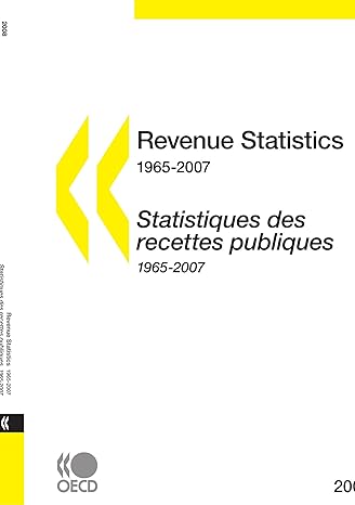 revenue statistics 2008 special feature taxing power of sub central   2008 pap/ele bl edition oecd