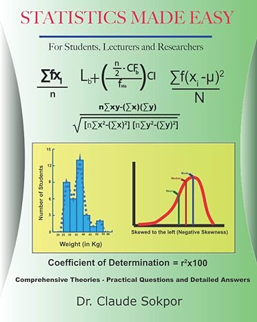 statistics made easy for students lecturers and researchers 1st edition dr claude sokpor b09mfr65g9,