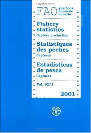 yearbook of fishery statistics 2001 capture production multilingual edition united nations 9250049536,