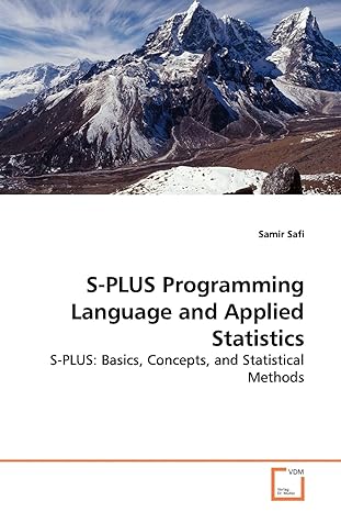 s plus programming language and applied statistics s plus basics concepts and statistical methods 1st edition