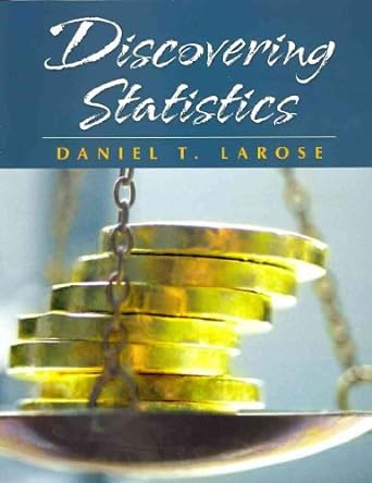 discovering statistics 1st edition daniel t larose 1429227982, 978-1429227988