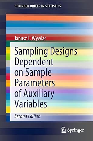 sampling designs dependent on sample parameters of auxiliary variables 2nd edition janusz l wywial